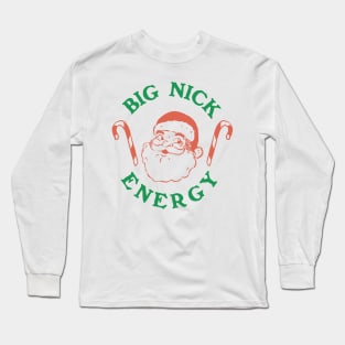 Big Nick Energy Retro Groovy Funny Jolly Santaa Claus Long Sleeve T-Shirt